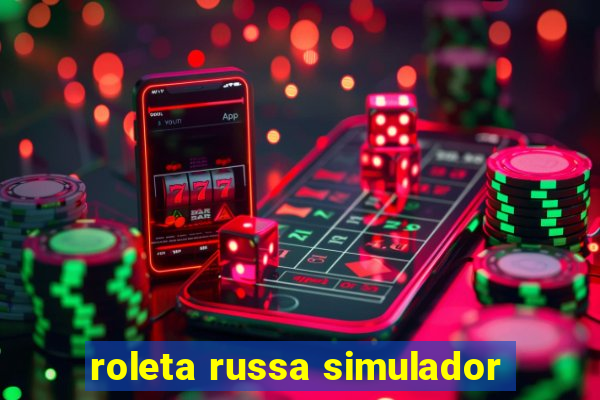 roleta russa simulador